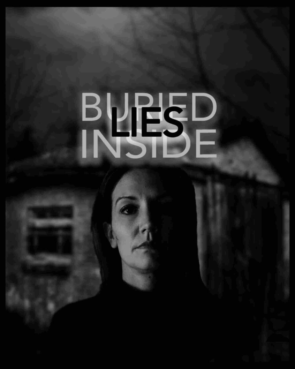 Lies Buried Inside