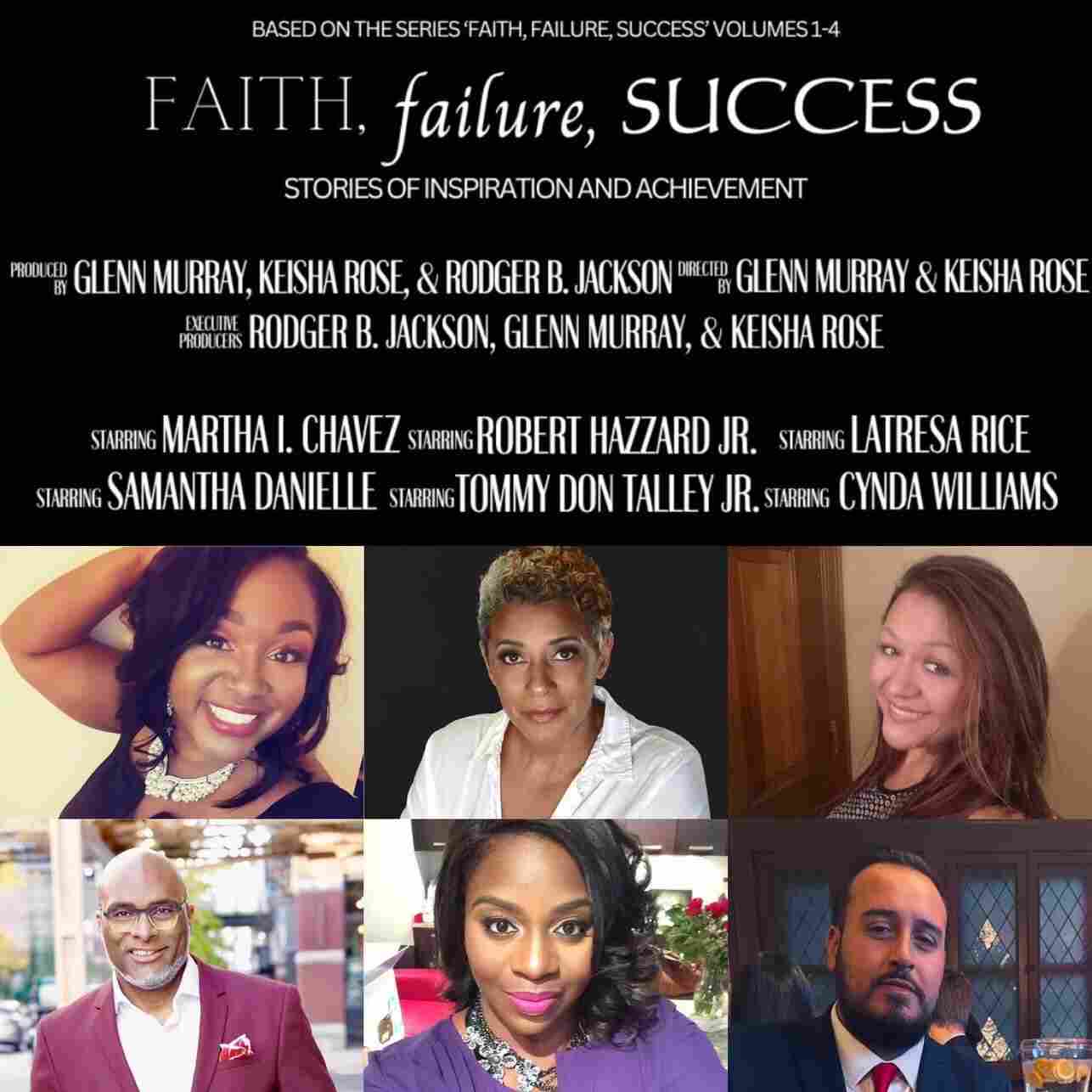 Faith, Failure, Success