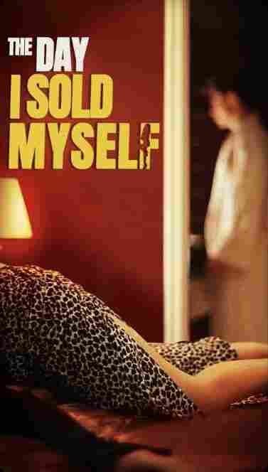 The Day I Sold Myself