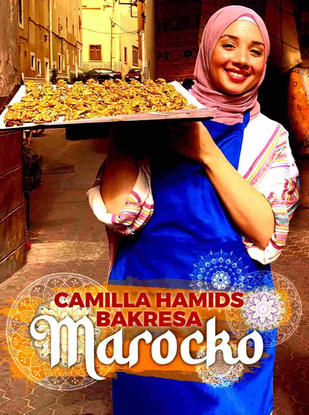 Camilla Hamids bakresa: Marocko