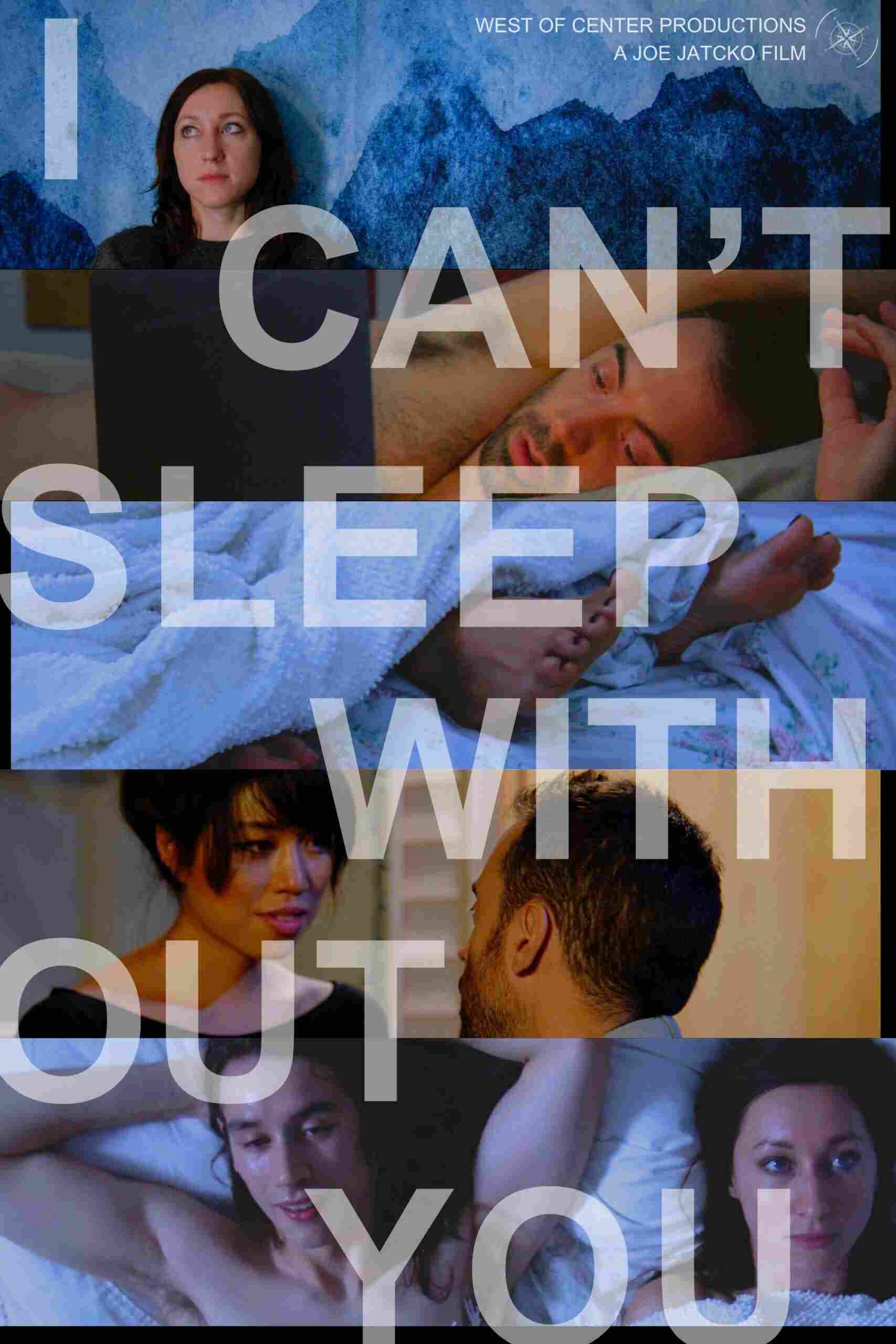 I Can’t Sleep Without You