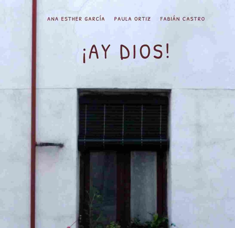 ¡Ay, Dios!