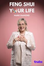 Feng Shui Your Life with Marie Diamond