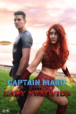 Captain Mako and Lady Vesuvius