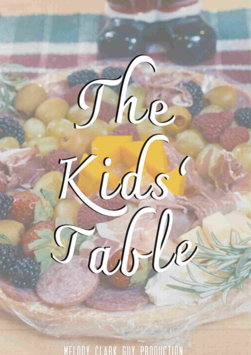 The Kid’s Table