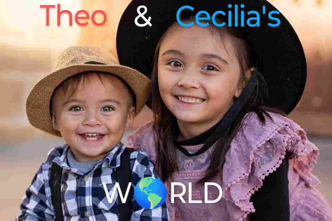 Theo and Cecilia’s World