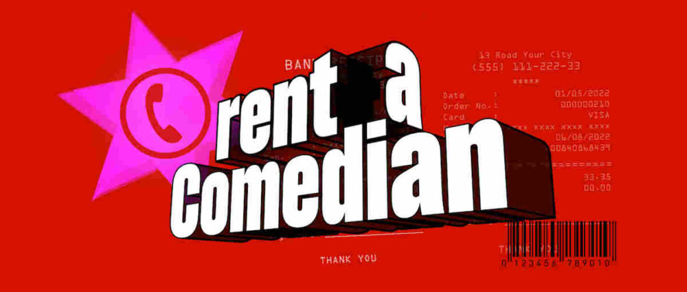 Rent a Comedian