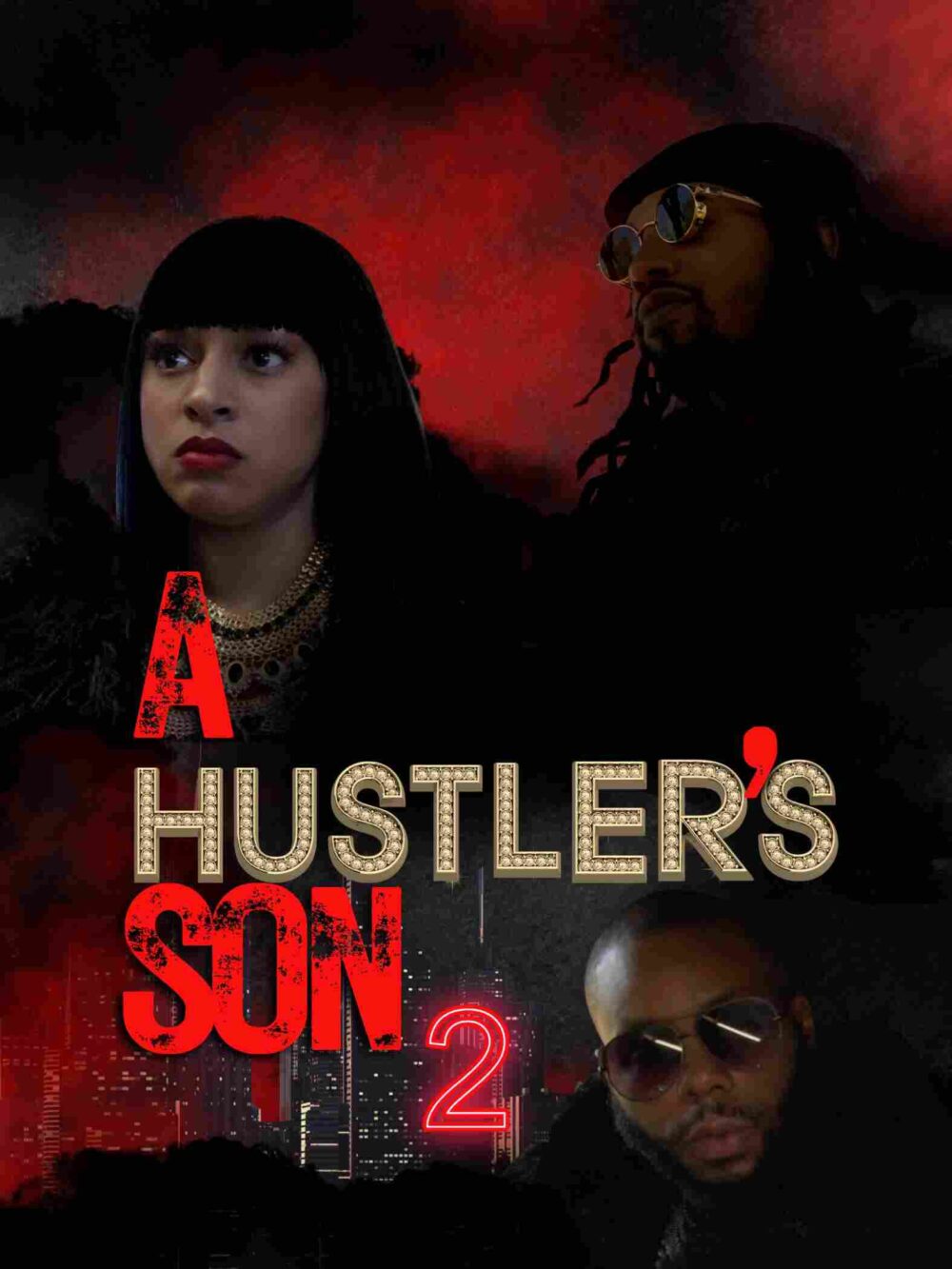 A Hustler’s Son 2