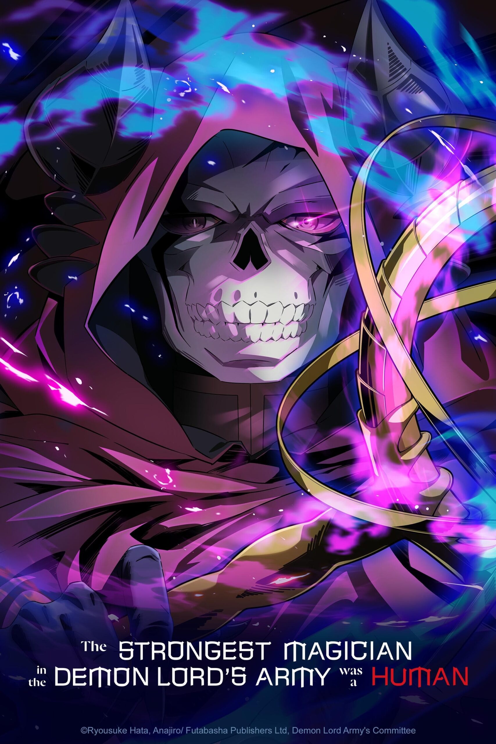 The Strongest Magician in the Demon Lord’s Army was a Human