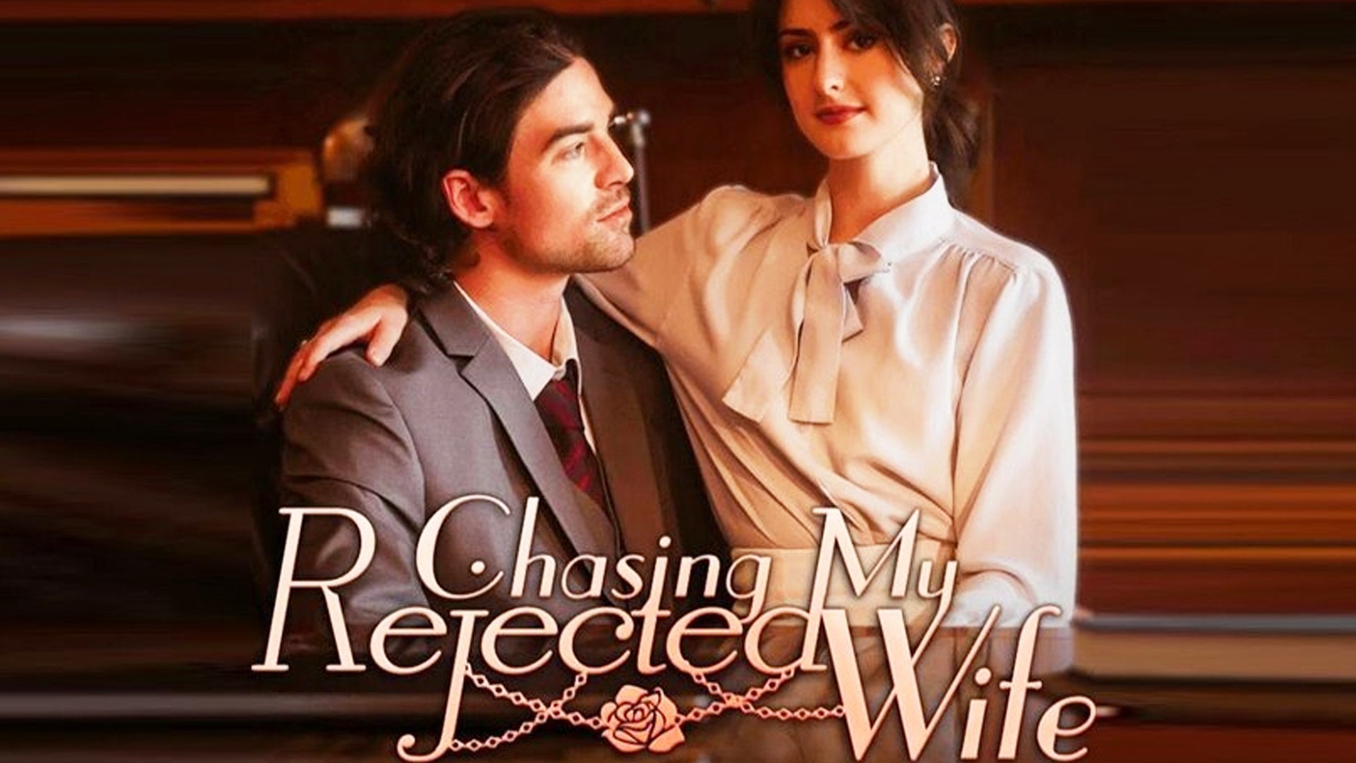 Chasing My Rejected Wife