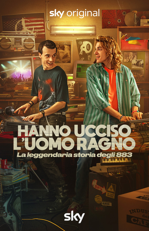 Hanno ucciso l’Uomo Ragno: La leggendaria storia degli 883