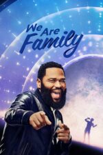 We Are Family